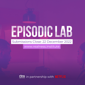 Netflix, Realness Institute open submission for Episodic Lab, Development Executive Traineeship 2023