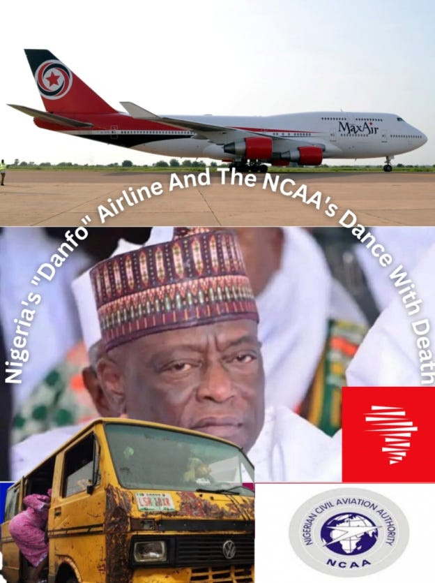 Nigeria’s “Danfo” Airline And The NCAA’s Dance With Death